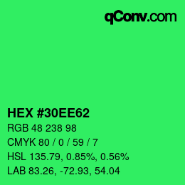 カラーコード: HEX #30EE62 | qconv.com
