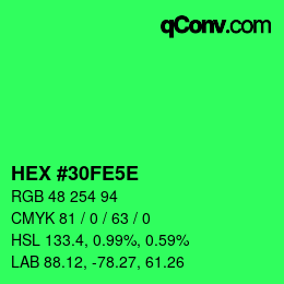 Code couleur: HEX #30FE5E | qconv.com