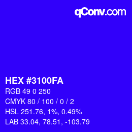 Color code: HEX #3100FA | qconv.com