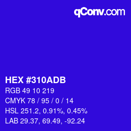 颜色代码: HEX #310ADB | qconv.com