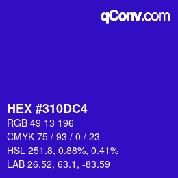 カラーコード: HEX #310DC4 | qconv.com