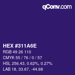 カラーコード: HEX #311A6E | qconv.com