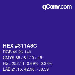 カラーコード: HEX #311A8C | qconv.com