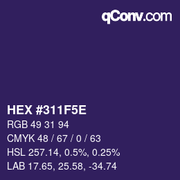 カラーコード: HEX #311F5E | qconv.com