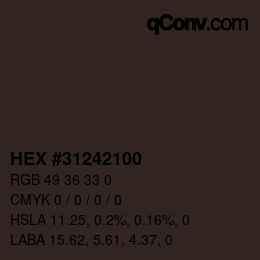 Color code: HEX #31242100 | qconv.com