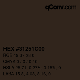 Color code: HEX #31251C00 | qconv.com