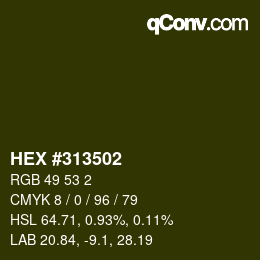 颜色代码: HEX #313502 | qconv.com