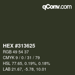 Color code: HEX #313625 | qconv.com