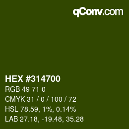 カラーコード: HEX #314700 | qconv.com