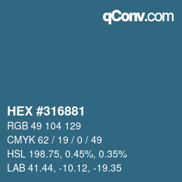 颜色代码: HEX #316881 | qconv.com