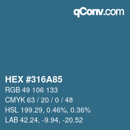 カラーコード: HEX #316A85 | qconv.com