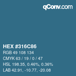 Color code: HEX #316C86 | qconv.com