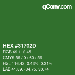 カラーコード: HEX #31702D | qconv.com
