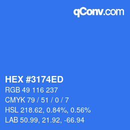 颜色代码: HEX #3174ED | qconv.com