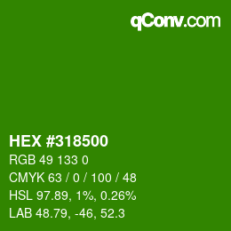 颜色代码: HEX #318500 | qconv.com