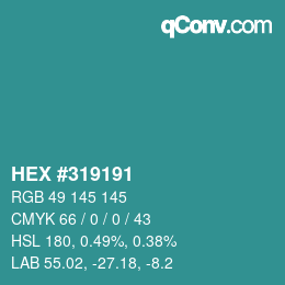 Color code: HEX #319191 | qconv.com