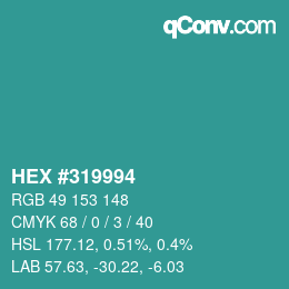 カラーコード: HEX #319994 | qconv.com