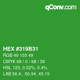 Color code: HEX #319B31 | qconv.com