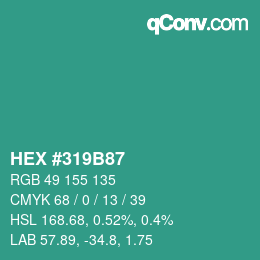 Color code: HEX #319B87 | qconv.com