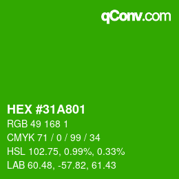 Color code: HEX #31A801 | qconv.com