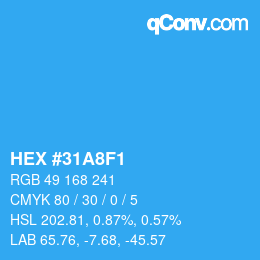 Color code: HEX #31A8F1 | qconv.com