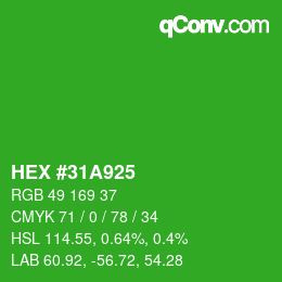 カラーコード: HEX #31A925 | qconv.com