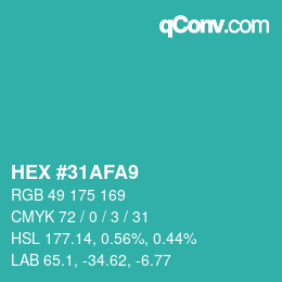 カラーコード: HEX #31AFA9 | qconv.com