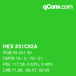 Code couleur: HEX #31C92A | qconv.com