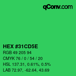 カラーコード: HEX #31CD5E | qconv.com