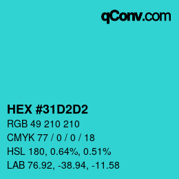 Color code: HEX #31D2D2 | qconv.com