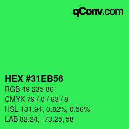 Color code: HEX #31EB56 | qconv.com