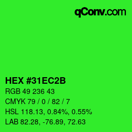 Color code: HEX #31EC2B | qconv.com