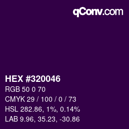 Farbcode: HEX #320046 | qconv.com