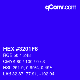 カラーコード: HEX #3201F8 | qconv.com