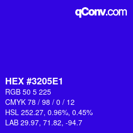 Color code: HEX #3205E1 | qconv.com