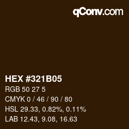 Color code: HEX #321B05 | qconv.com