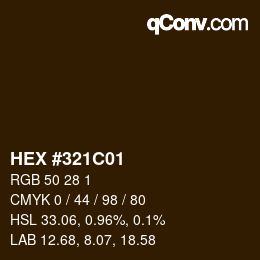 颜色代码: HEX #321C01 | qconv.com