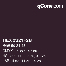 Color code: HEX #321F2B | qconv.com