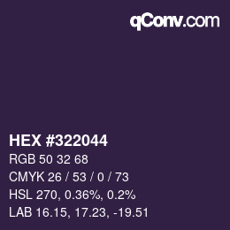 カラーコード: HEX #322044 | qconv.com