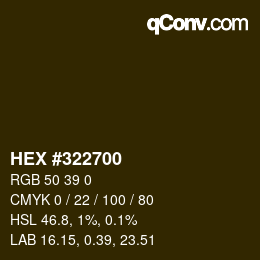 カラーコード: HEX #322700 | qconv.com