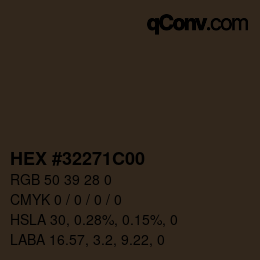 Farbcode: HEX #32271C00 | qconv.com