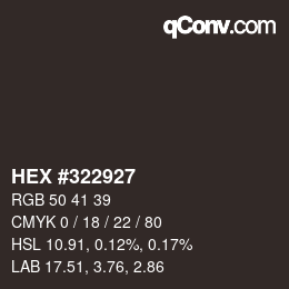 Color code: HEX #322927 | qconv.com