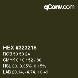 Color code: HEX #323218 | qconv.com