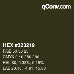 Color code: HEX #323219 | qconv.com