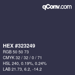 Color code: HEX #323249 | qconv.com