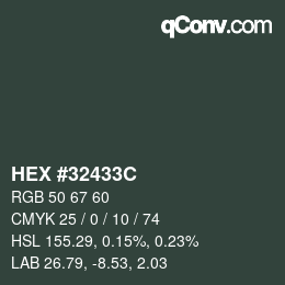 颜色代码: HEX #32433C | qconv.com