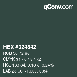 カラーコード: HEX #324842 | qconv.com