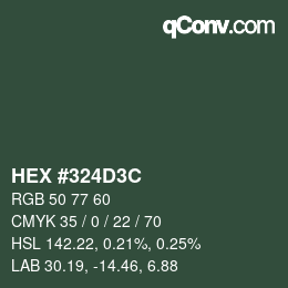 Farbcode: HEX #324D3C | qconv.com