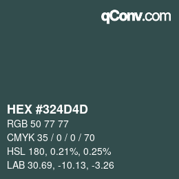 カラーコード: HEX #324D4D | qconv.com