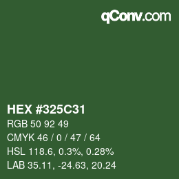 Color code: HEX #325C31 | qconv.com
